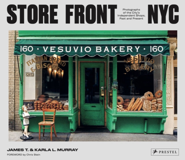 Book cover of: Store Front NYC. By: James Murray