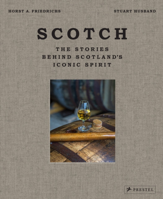 Book cover of: Scotch. By: Stuart Husband