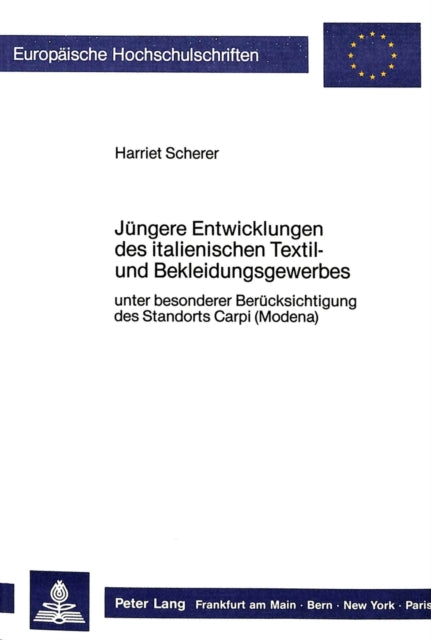 Book cover of: Juengere Entwicklungen des italienischen Textil- und Bekleidungsgewerbes