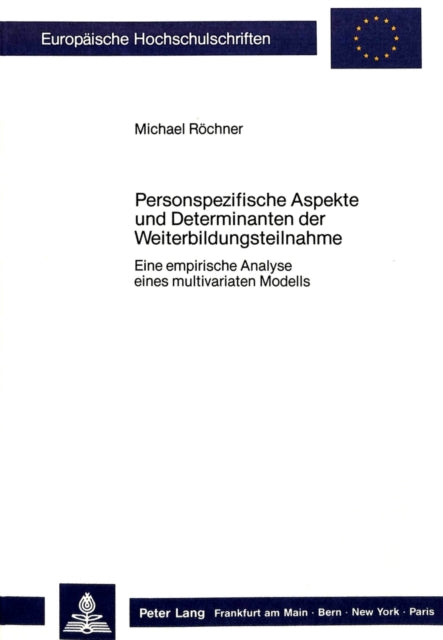 Book cover of: Personspezifische Aspekte und Determinanten der Weiterbildungsteilnahme