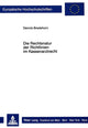 Book cover of: Die Rechtsnatur der Richtlinien im Kassenarztrecht