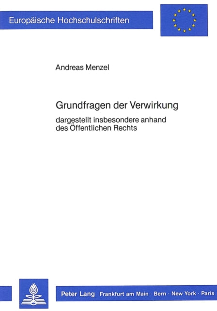 Book cover of: Grundfragen der Verwirkung