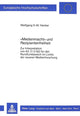 Book cover of: «Medienmacht» und Rezipientenfreiheit