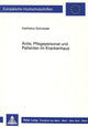 Book cover of: Aerzte, Pflegepersonal und Patienten im Krankenhaus