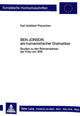 Book cover of: Ben Jonson als humanistischer Dramatiker
