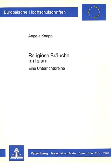 Book cover of: Religioese Braeuche im Islam