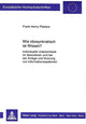 Book cover of: Wie idiosynkratisch ist Wissen?