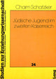 Book cover of: Juedische Jugend im zweiten Kaiserreich