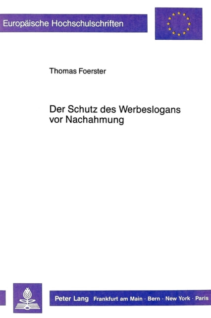 Book cover of: Der Schutz des Werbeslogans vor Nachahmung