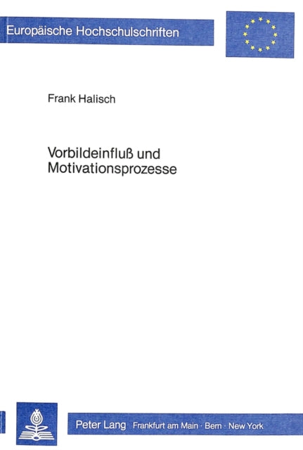Book cover of: Vorbildeinfluss und Motivationsprozesse