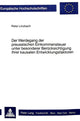Book cover of: Der Werdegang der preussischen Einkommensteuer unter besonderer Beruecksichtigung ihrer kausalen Entwicklungsfaktoren