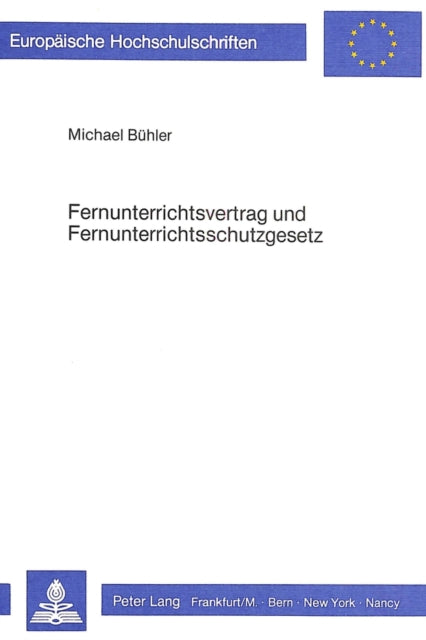 Book cover of: Fernunterrichtsvertrag und Fernunterrichtsschutzgesetz