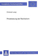 Book cover of: Privatisierung der Rechtsform