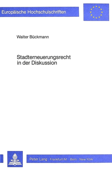 Book cover of: Stadterneuerungsrecht in der Diskussion