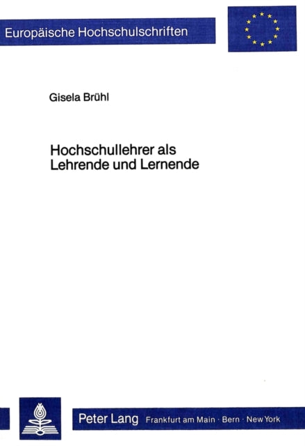 Book cover of: Hochschullehrer als Lehrende und Lernende
