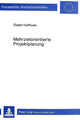 Book cover of: Mehrzielorientierte Projektplanung