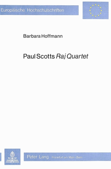 Book cover of: Paul Scotts Raj Quartet