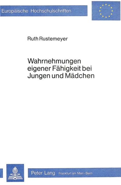 Book cover of: Wahrnehmungen eigener Faehigkeit bei Jungen und Maedchen