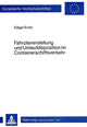 Book cover of: Fahrplanerstellung und Umlaufdisposition im Containerschiffsverkehr