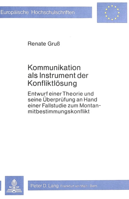 Book cover of: Kommunikation als Instrument der Konfliktloesung