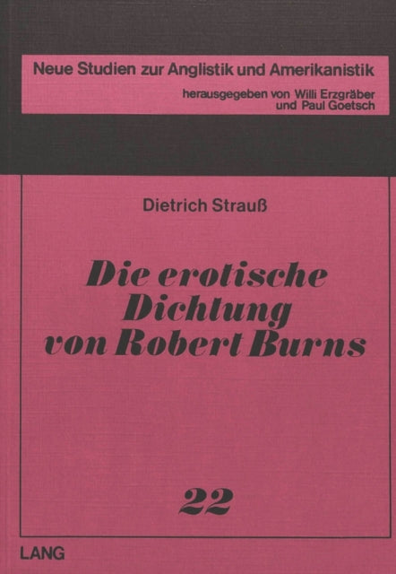 Book cover of: Die erotische Dichtung von Robert Burns- (The Erotic Poetry of Robert Burns)
