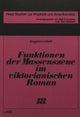 Book cover of: Funktionen der Massenszene im viktorianischen Roman