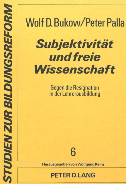 Book cover of: Subjektivitaet und freie Wissenschaft