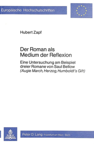 Der Roman als Medium der Reflexion