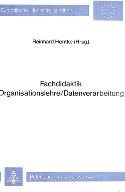 Book cover of: Fachdidaktik/Organisationslehre/Datenverarbeitung