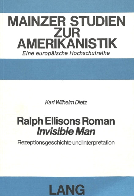 Book cover of: Ralph Ellisons Roman «Invisible Man»