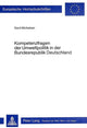 Book cover of: Kompetenzfragen Der Umweltpolitik in Der Bundesrepublik Deutschland