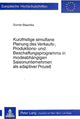 Book cover of: Kurzfristige simultane Planung des Verkaufs-, Produktions- und Beschaffungsprogramms in modeabhaengigen Saisonunternehmen als adaptiver Prozess