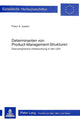Book cover of: Determinanten von Product-Management-Strukturen