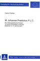 Book cover of: M. Johannes Praetorius, P.L.C.
