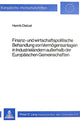 Book cover of: Finanz- und wirtschaftspolitische Behandlung von Vermoegensanlagen in Industrielaendern ausserhalb der Europaeischen Gemeinschaften