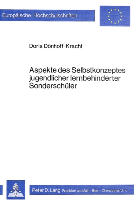 Book cover of: Aspekte des Selbstkonzeptes Jugendlicher lernbehinderter Sonderschueler