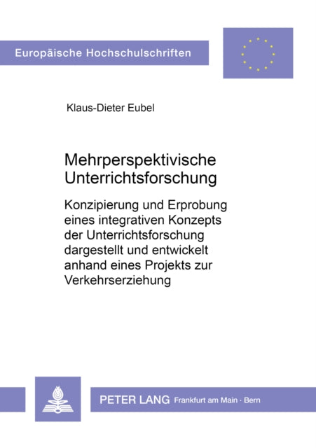 Book cover of: Mehrperspektivische Unterrichtsforschung
