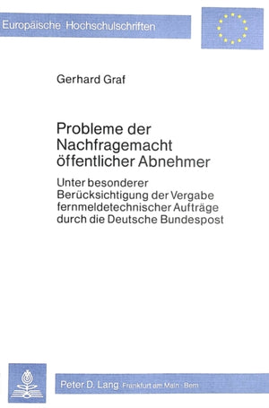 Probleme der Nachfragemacht oeffentlicher Abnehmer