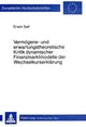 Book cover of: Vermoegens- und erwartungstheoretische Kritik dynamischer Finanzmarktmodelle der Wechselkurserklaerung