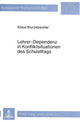 Book cover of: Lehrer-Dependenz in Konfliktsituationen des Schulalltags