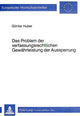 Book cover of: Das Problem der verfassungsrechtlichen Gewaehrleistung der Aussperrung