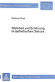 Book cover of: Wahrheit und Erfahrung im aesthetischen Diskurs