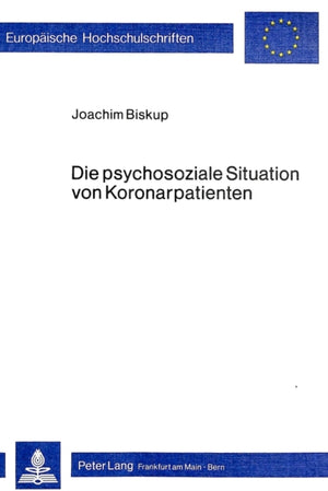Die psychosoziale Situation von Koronarpatienten