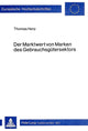 Book cover of: Der Marktwert von Marken des Gebrauchsguetersektors