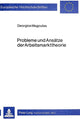 Book cover of: Probleme und Ansaetze der Arbeitsmarkttheorie