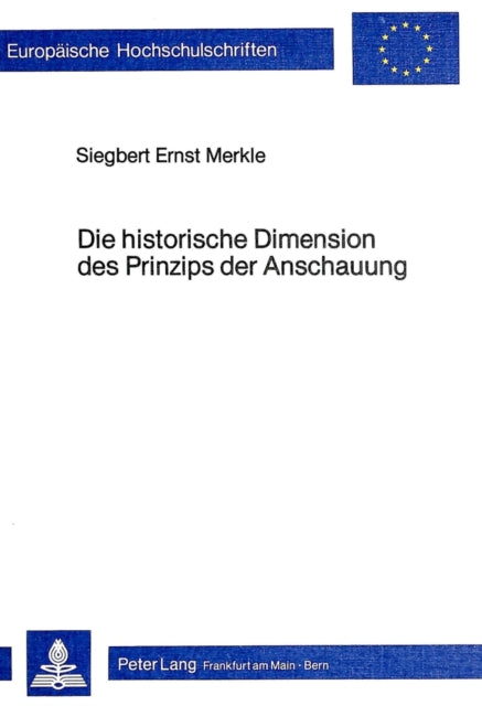 Book cover of: Die historische Dimension des Prinzips der Anschauung