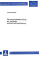 Book cover of: Terrorismusbekaempfung als rationale politische Entscheidung
