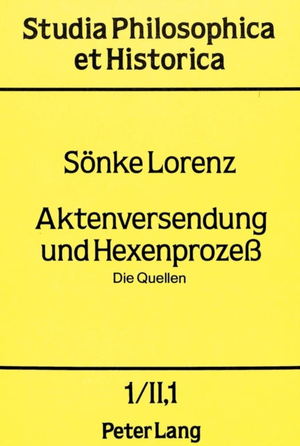 Book cover of: Aktenversendung und Hexenprozess