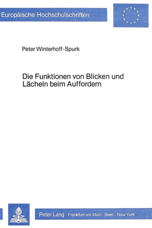 Die Funktionen von Blicken und Laecheln beim Auffordern