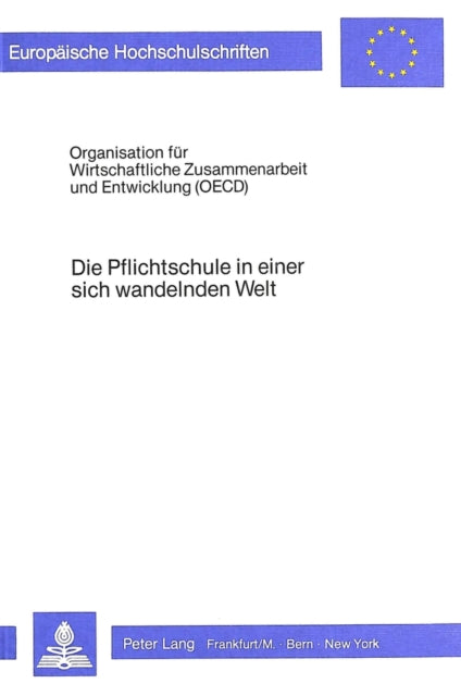 Book cover of: Die Pflichtschule in einer sich wandelnden Welt